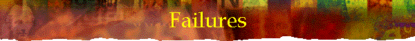 Failures