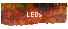 LEDs