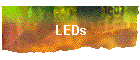 LEDs