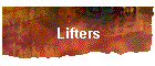 Lifters