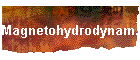 Magnetohydrodynam.