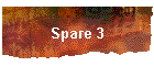 Spare 3