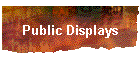 Public Displays