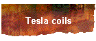 Tesla coils