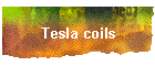 Tesla coils